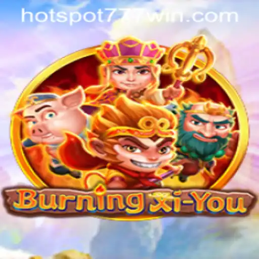Exploring the Exciting World of BurningXiYou at Hotspot777 Casino