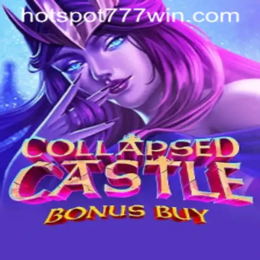 CollapsedCastleBonusBuy: A Deep Dive into the Exciting World of Hotspot777 Casino