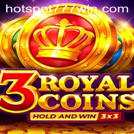 Exploring the Thrilling World of 3royalcoins at Hotspot777 Casino