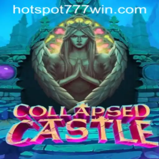 Exploring the Enigmatic World of CollapsedCastle at Hotspot777 Casino
