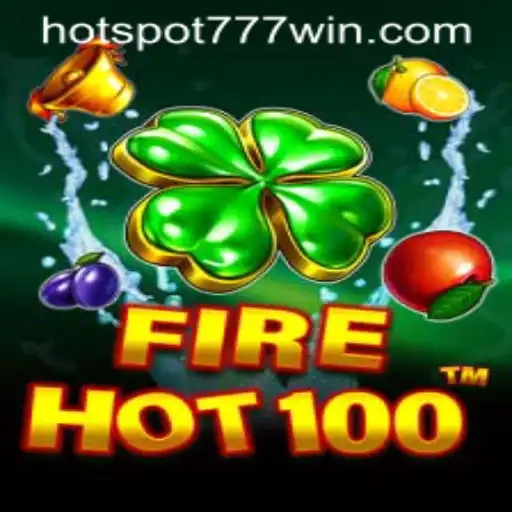 Explore FireHot100 in the World of Hotspot777 Casino