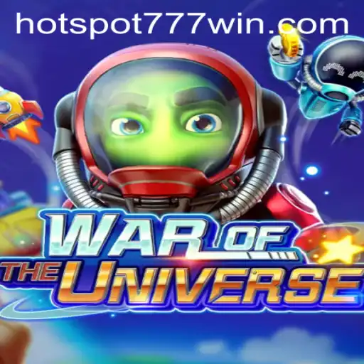 Exploring WAROFTHEUNIVERSE at Hotspot777 Casino
