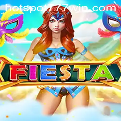 Discover the Excitement of Fiesta at Hotspot777 Casino