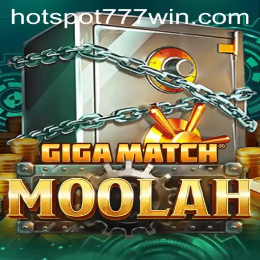 Discover GigaMatchMoolah at Hotspot777 Casino: The Ultimate Gaming Experience