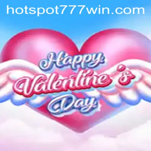 Discover the Thrill of HappyValentinesDay at Hotspot777 Casino