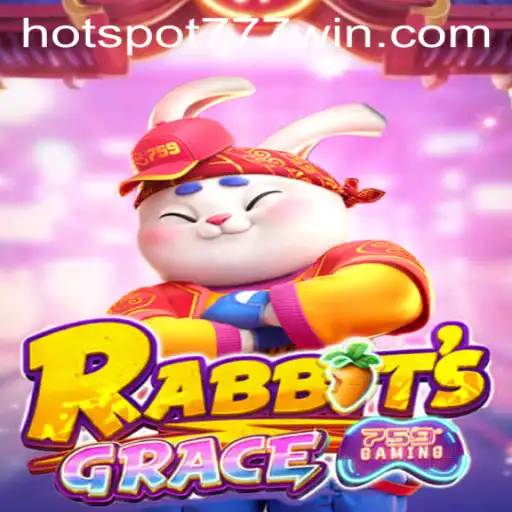 Experience the Thrill of RabbitsGrace at Hotspot777 Casino