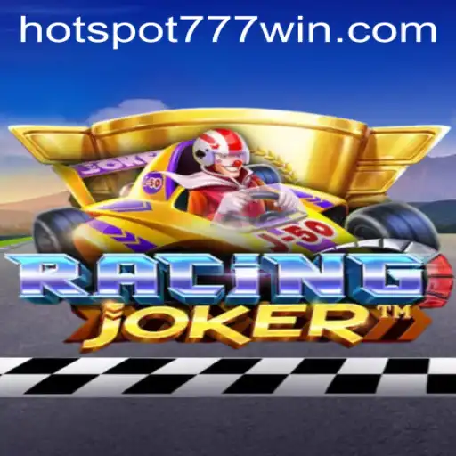 Discover RacingJoker: The Thrill of Speed Meets the Excitement of Hotspot777 Casino