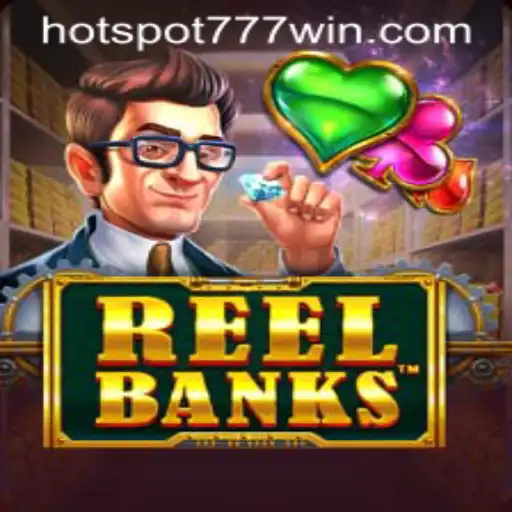 Exploring the Thrilling World of ReelBanks at Hotspot777 Casino