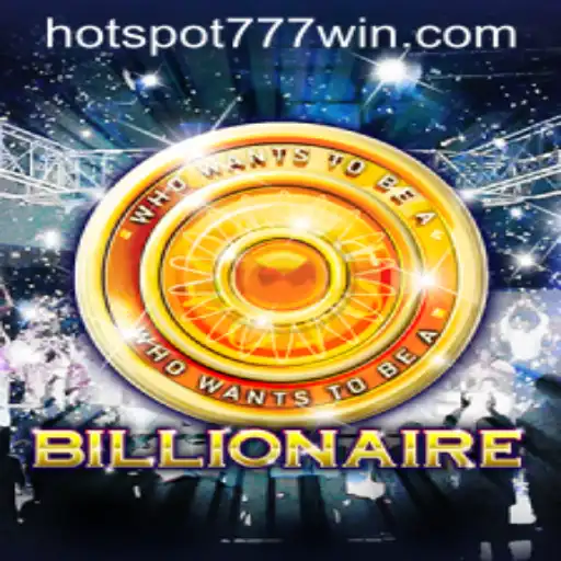 Experience the Thrill of Billionaire at Hotspot777 Casino