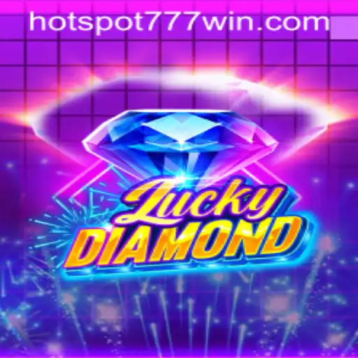 Exploring the Thrills of LuckyDiamond at Hotspot777 Casino