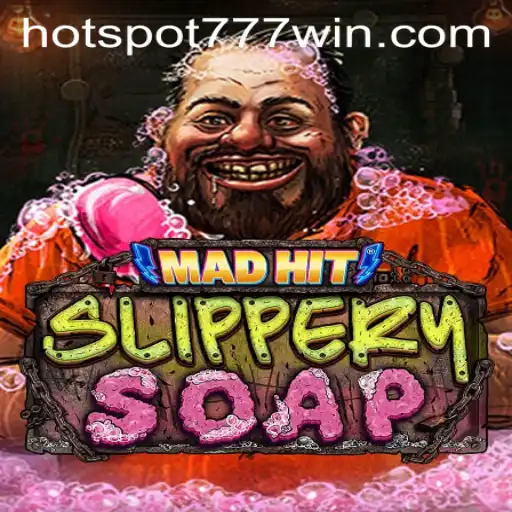 Explore the Exciting World of MadHitSlipperySoap at Hotspot777 Casino