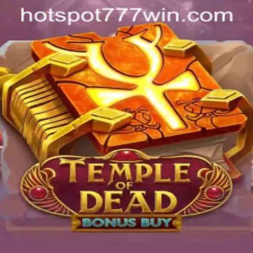 Unveiling TempleofDeadBonusBuy at Hotspot777 Casino