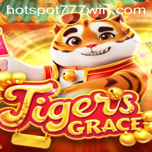 Exploring the Thrilling World of TigersGrace at Hotspot777 Casino